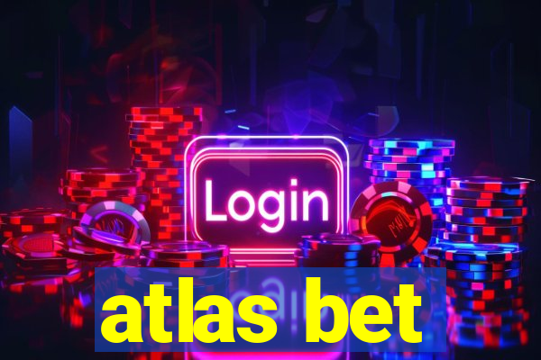 atlas bet